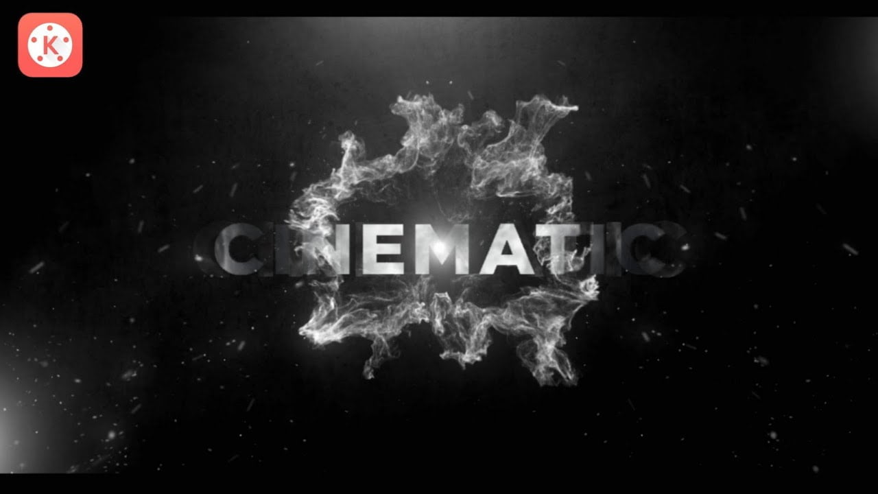 How To Make Intro Cinematic In Kinemaster